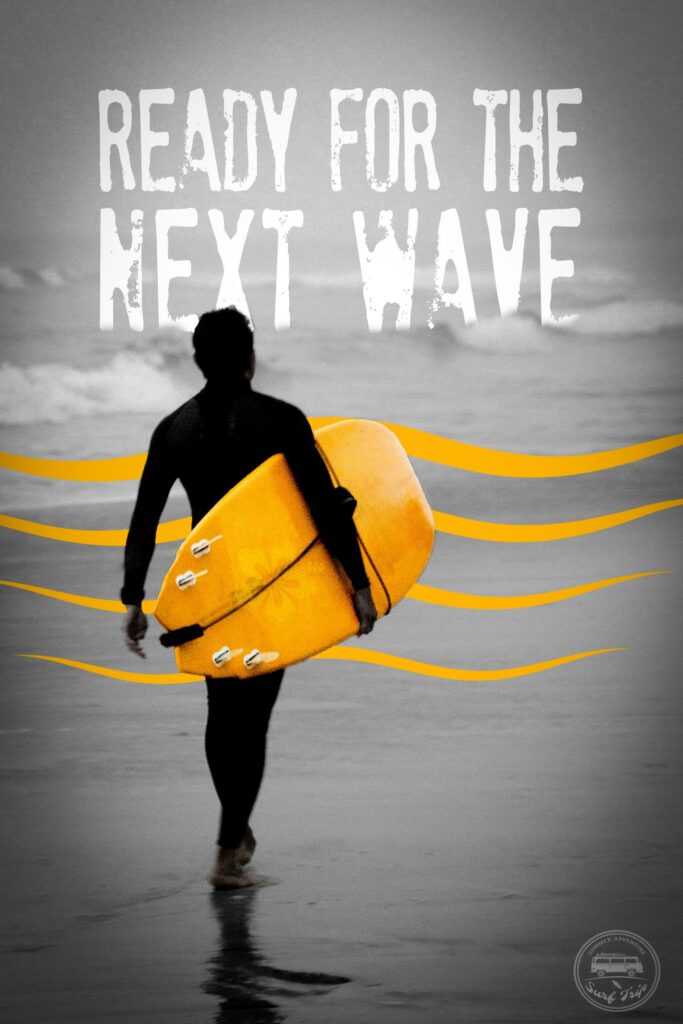 readyforthenextwave Affiche : Ready for the next wave